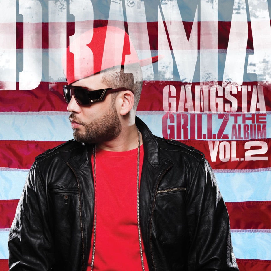 DJ Drama - Gangsta Grillz - The Album (Vol. 2)